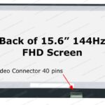 PANTALLA 15.6" FULL HD 40 PINES 144 HZ (SIN SUJETADORES) NE156FHM-NX5-V18.0