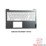 CARCASA PALMREST LENOVO 3-15ITL6 / 15ALC6 / 15ADA6 / ESTRUCTURA SUPERIOR
