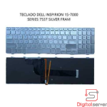 TECLADO DELL INSPIRON / 15-7000 SERIES 7537 / SILVER / CON MARCO