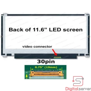 PANTALLA 11.6 PULGADAS / 30 PINES / HD (1366X768) / CON SUJETADORES